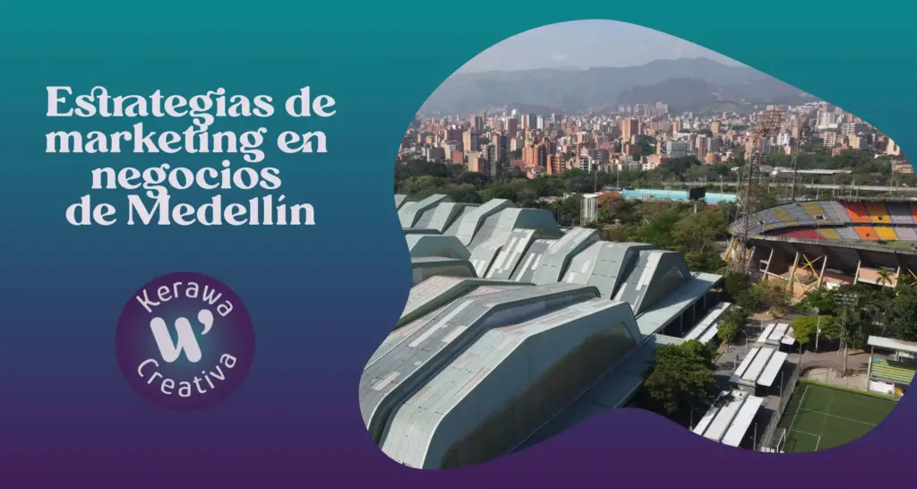 Marketing digital en Medellín